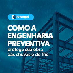 Como a engenharia preventiva protege sua obra das chuvas e do frio